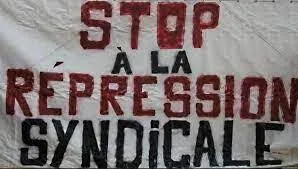 L'état intensifie la répression syndicale